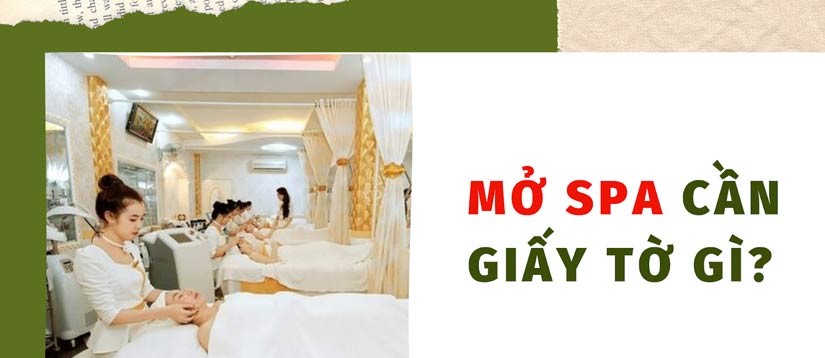 Mở Spa cần những gì