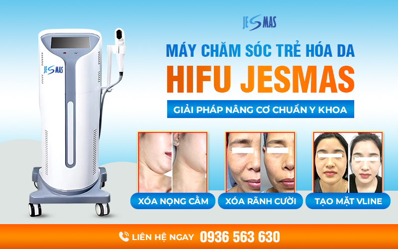 Giới thiệu Máy Chăm Sóc Trẻ Hóa Da HIFU Jesmas
